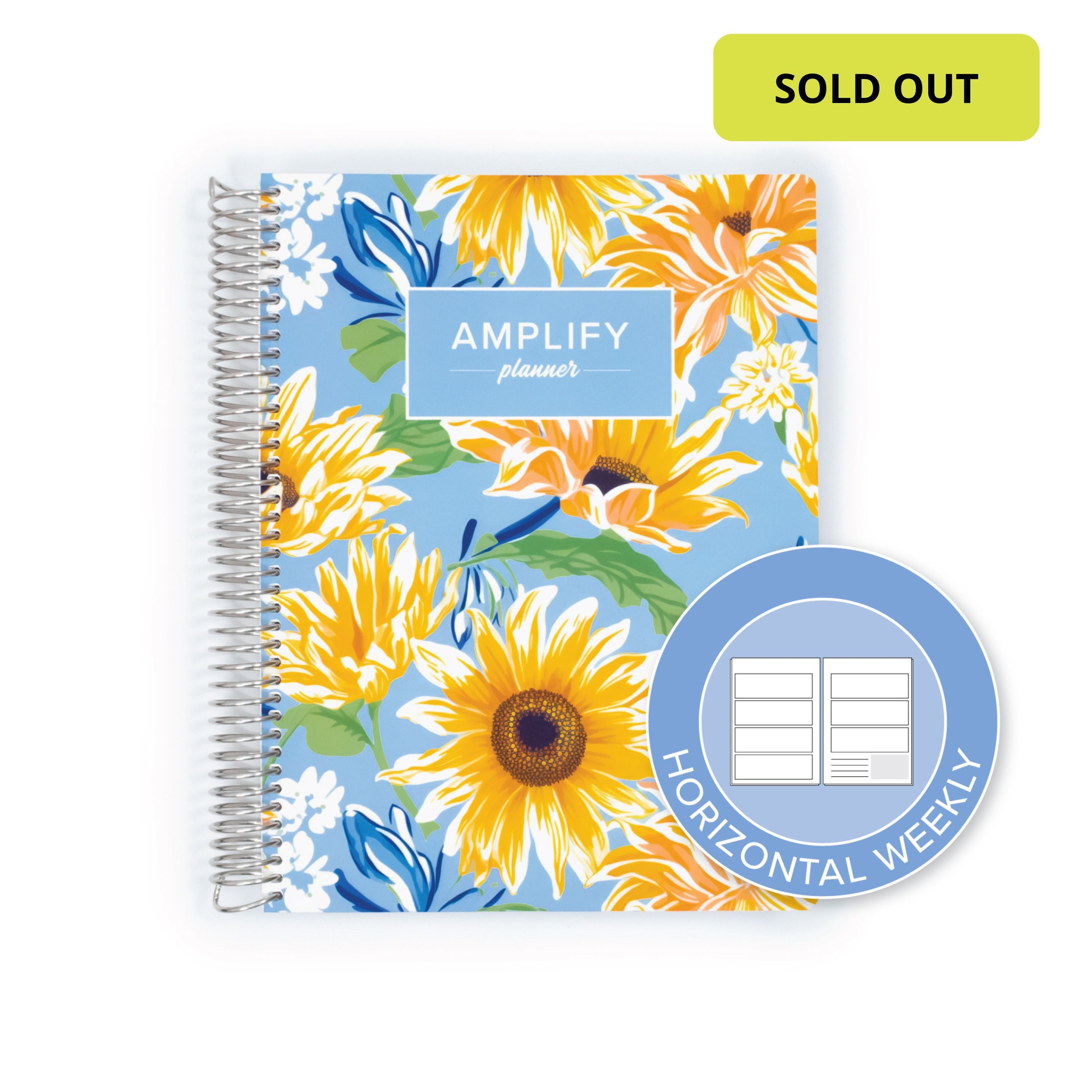 Under the Sunflowers Cover of the Weekly Planner - July 2026-June 2027 showcasing the horizontal weekly layout option by Amplify Planner ®.