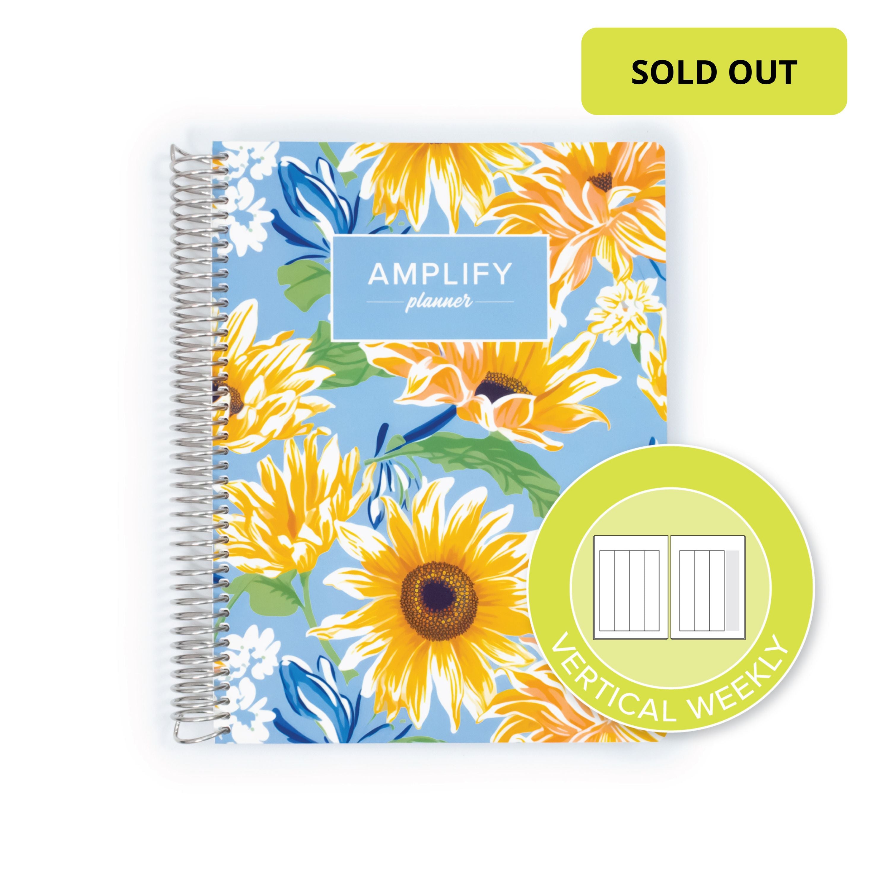 Under the Sunflowers Cover of the Weekly Planner - July 2026-June 2027 showcasing the vertical weekly layout option by Amplify Planner ®.