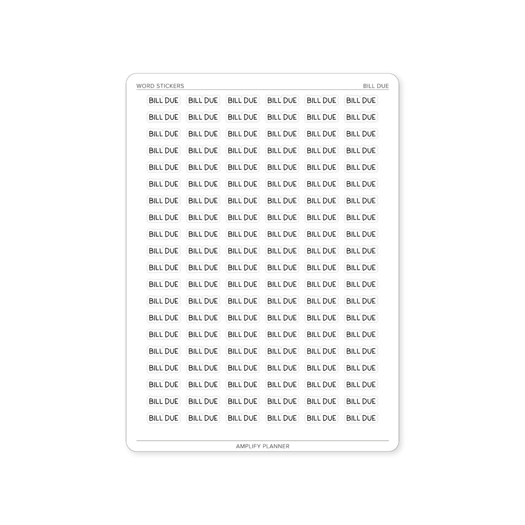 Bill Due Word Stickers sheet featuring 120 stickers with a clean design. Perfect for budgeting and financial planning.